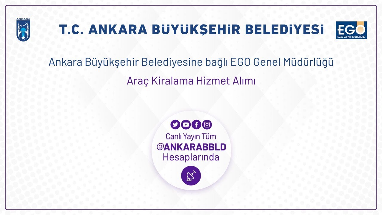 EGO Genel Müdürlüğü Araç Kiralama Hizmet Alımı