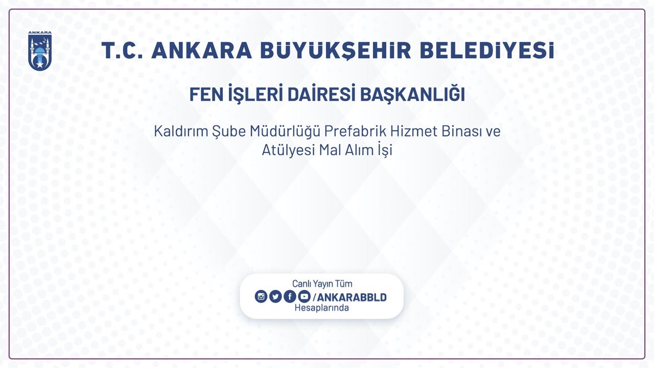 Fen İşleri Dairesi Başkanlığı Kaldırım Şube Müdürlüğü Prefabrik Hizmet Binası  ve Atölyesi Mal Alım