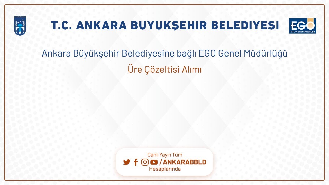 EGO GENEL MÜDÜRLÜĞÜ Üre Çözeltisi Alımı