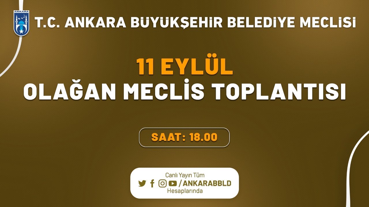 T.C. Ankara Büyükşehir Belediyesi Eylül Ayı Olağan Meclis Toplantısı 5. Birleşim