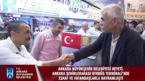 Ankara Şehirlerarası Otobüs Terminali&#39;nde Esnaf ve Vatandaşlarla Bayramlaşma