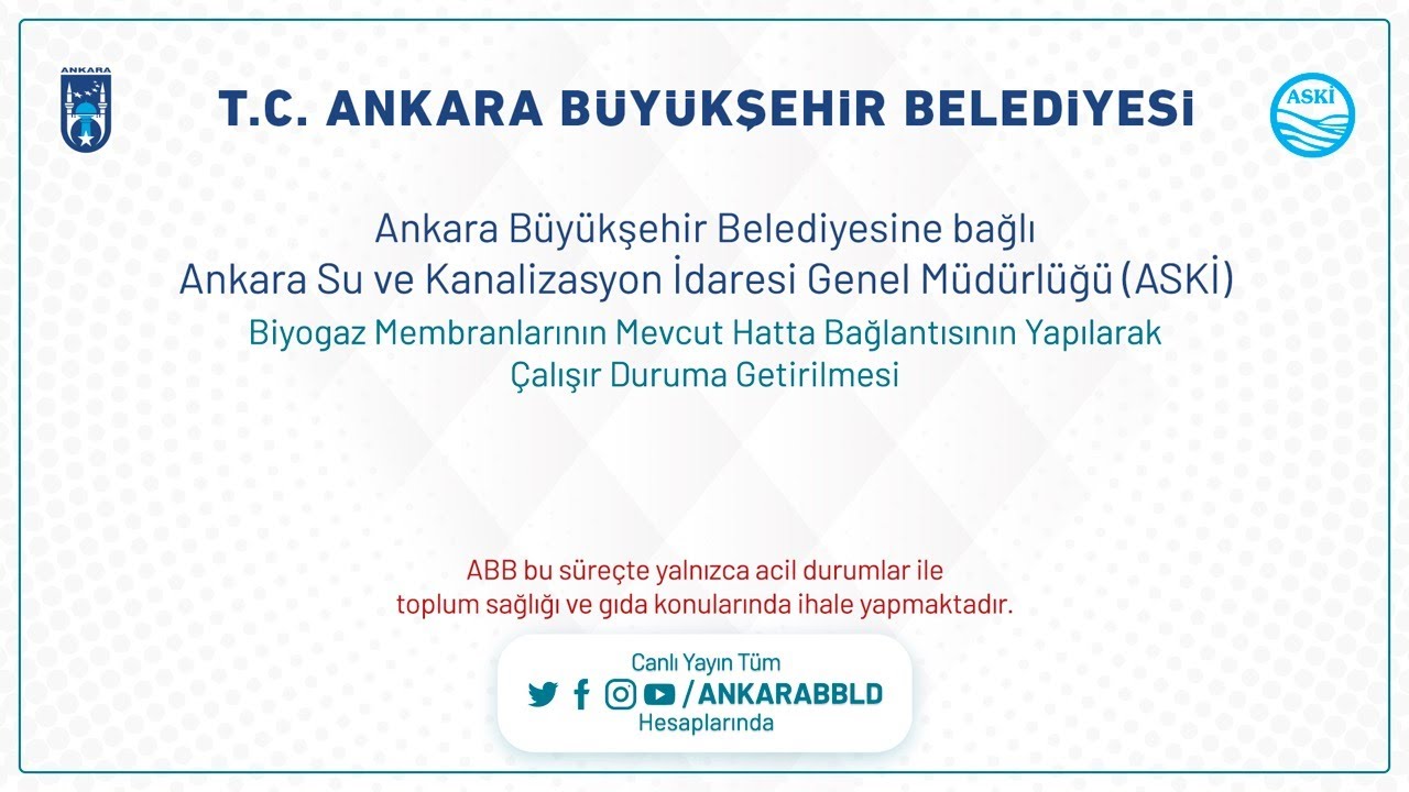 ASKİ Biyogaz Membranlarının Mevcut Hatta Bağlantısının Yapılarak Çalışır Duruma Getirilmesi