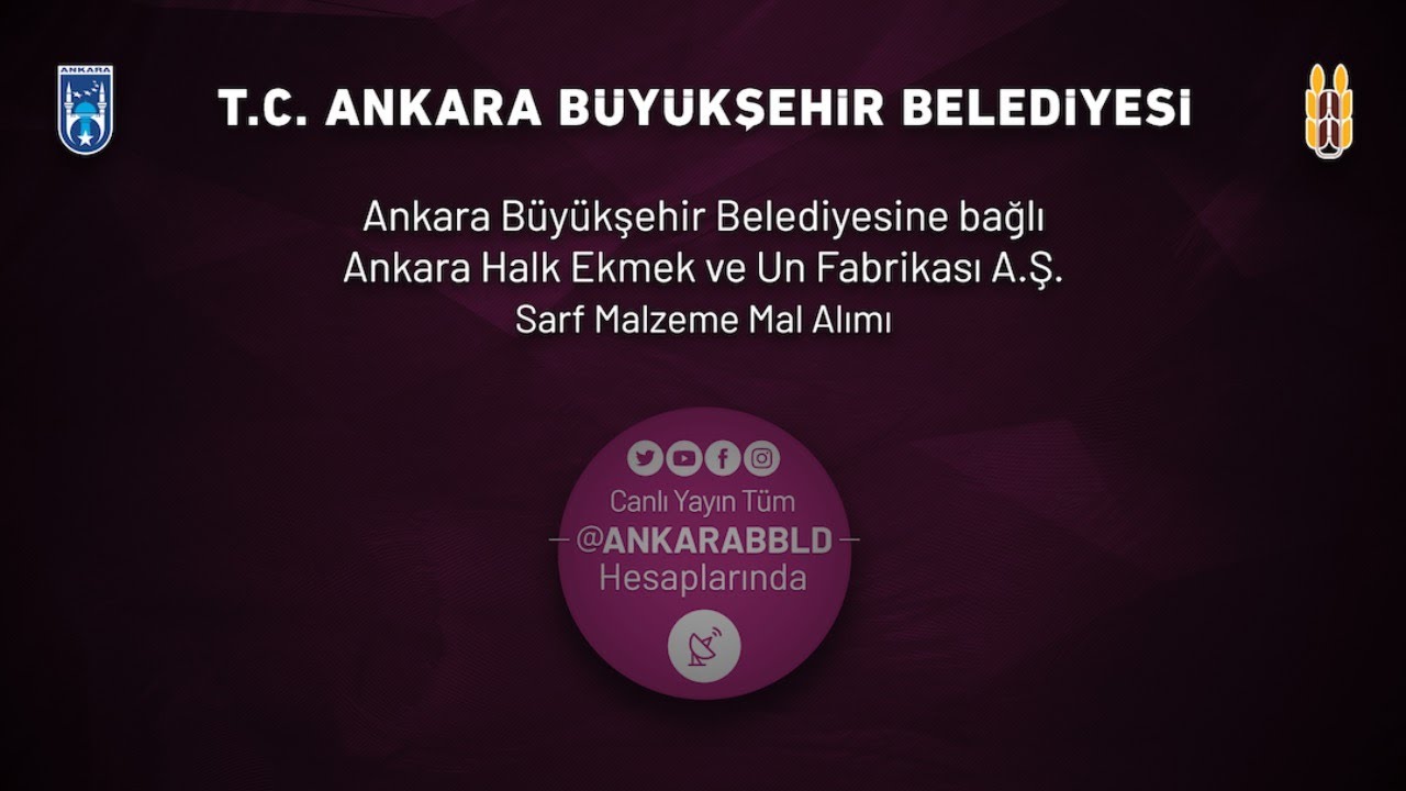 Ankara Halk Ekmek ve Un Fabrikası A.Ş. Sarf Malzeme Mal Alım İşi