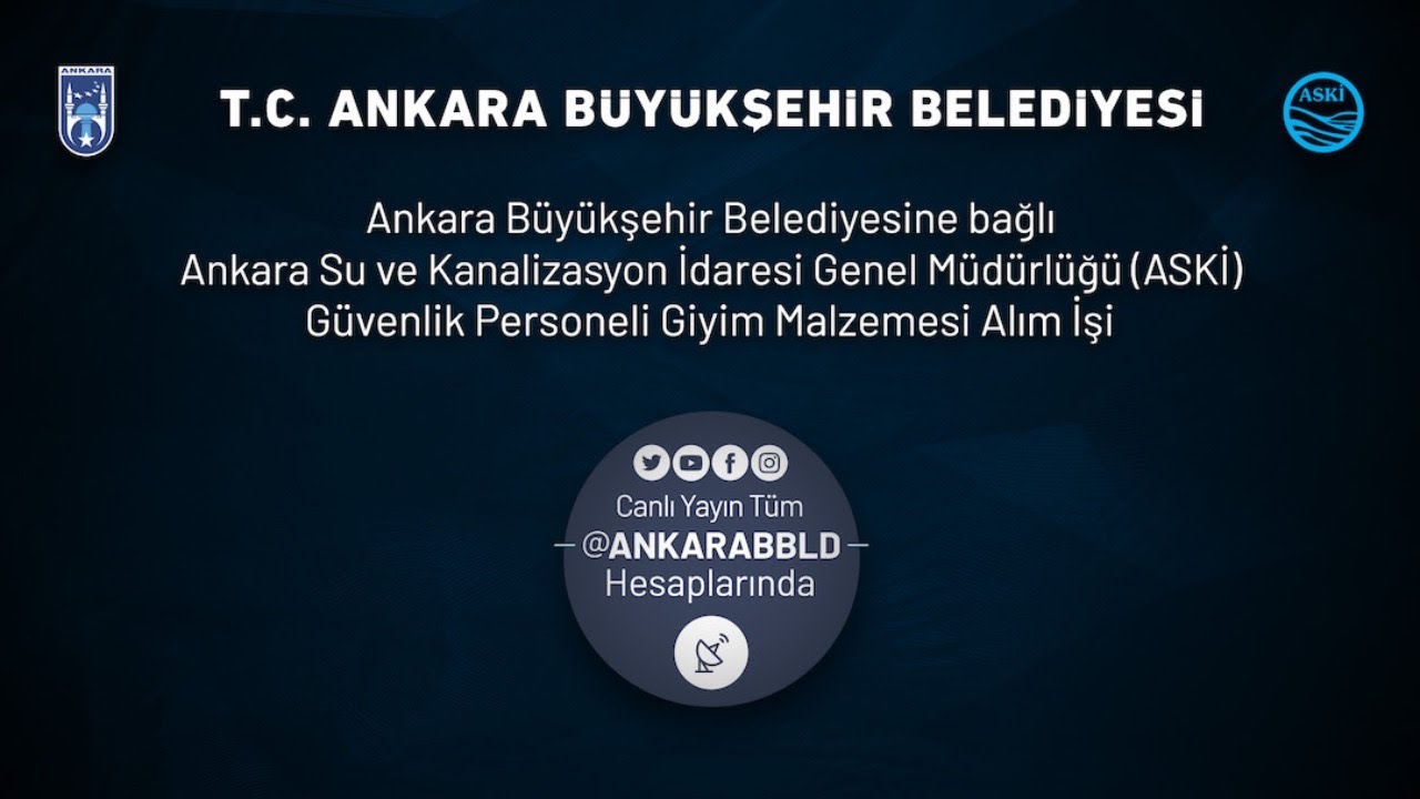 ASKİ Genel Müdürlüğü Güvenlik Personeli Giyim Malzemesi Alımı