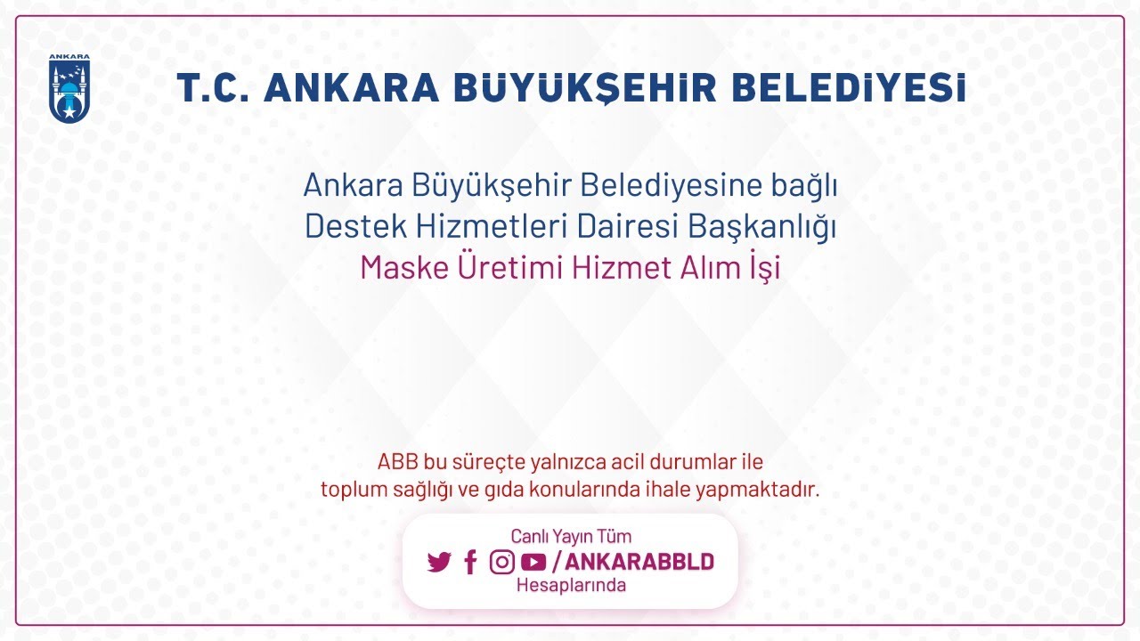 DESTEK HİZMETLERİ DAİRE BAŞKANLIĞI Maske Üretimi Hizmet Alım İşi