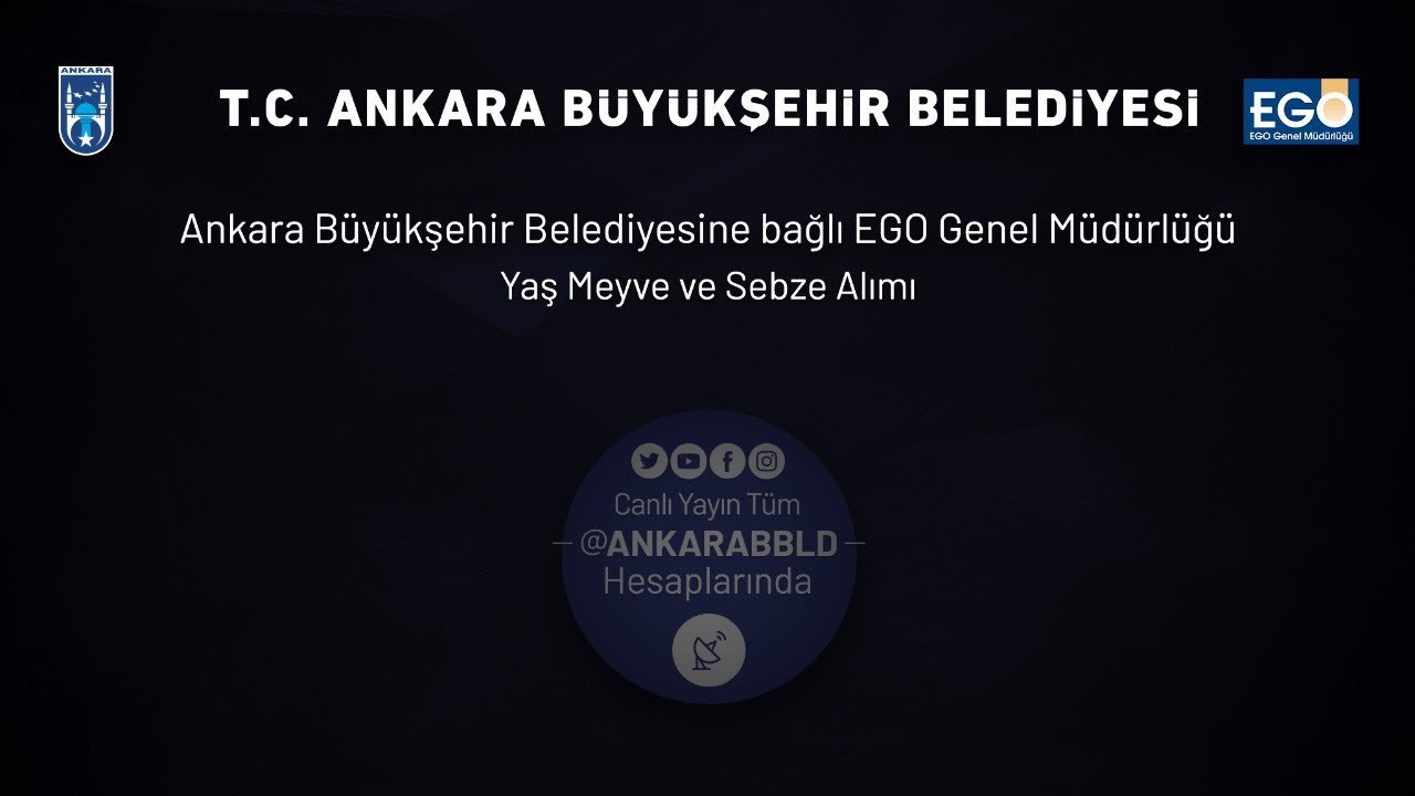 EGO Genel Müdürlüğü Yaş Meyve ve Sebze Alımı