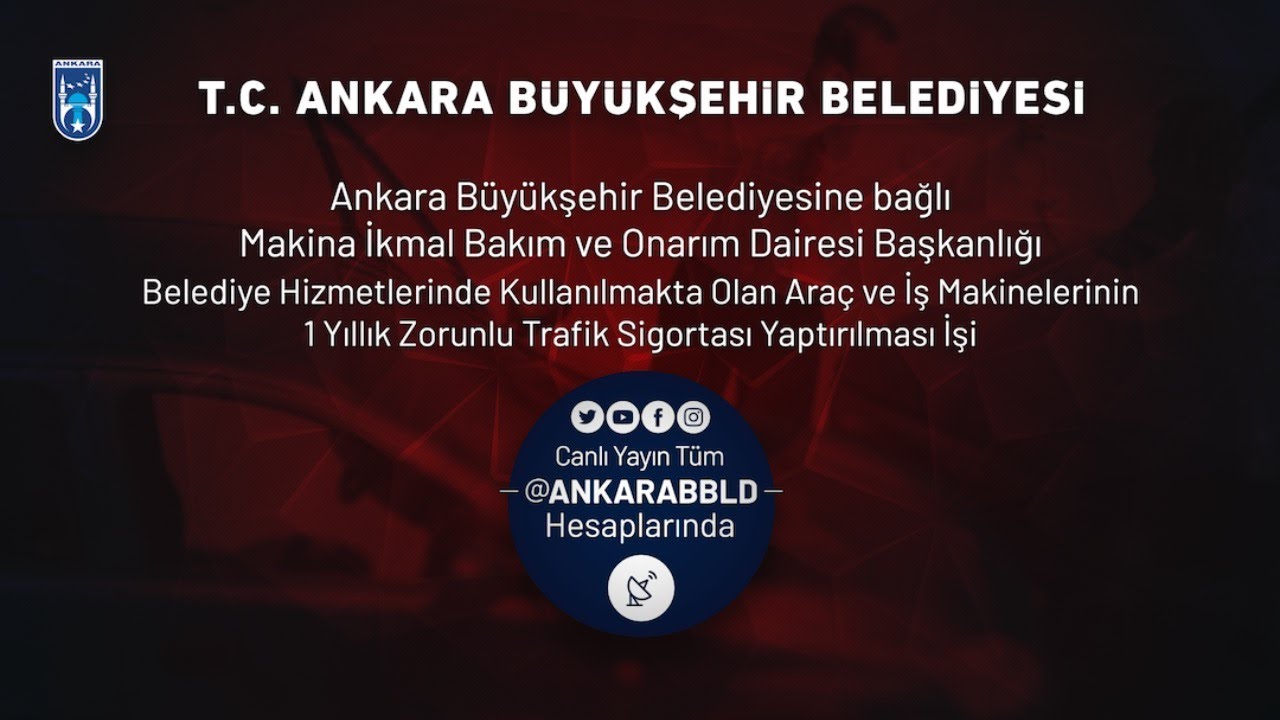 Makina İkmal Bakım ve Onarım Dairesi Başkanlığı 1 Yıllık Zorunlu Trafik Sigortası Yaptırılması İşi