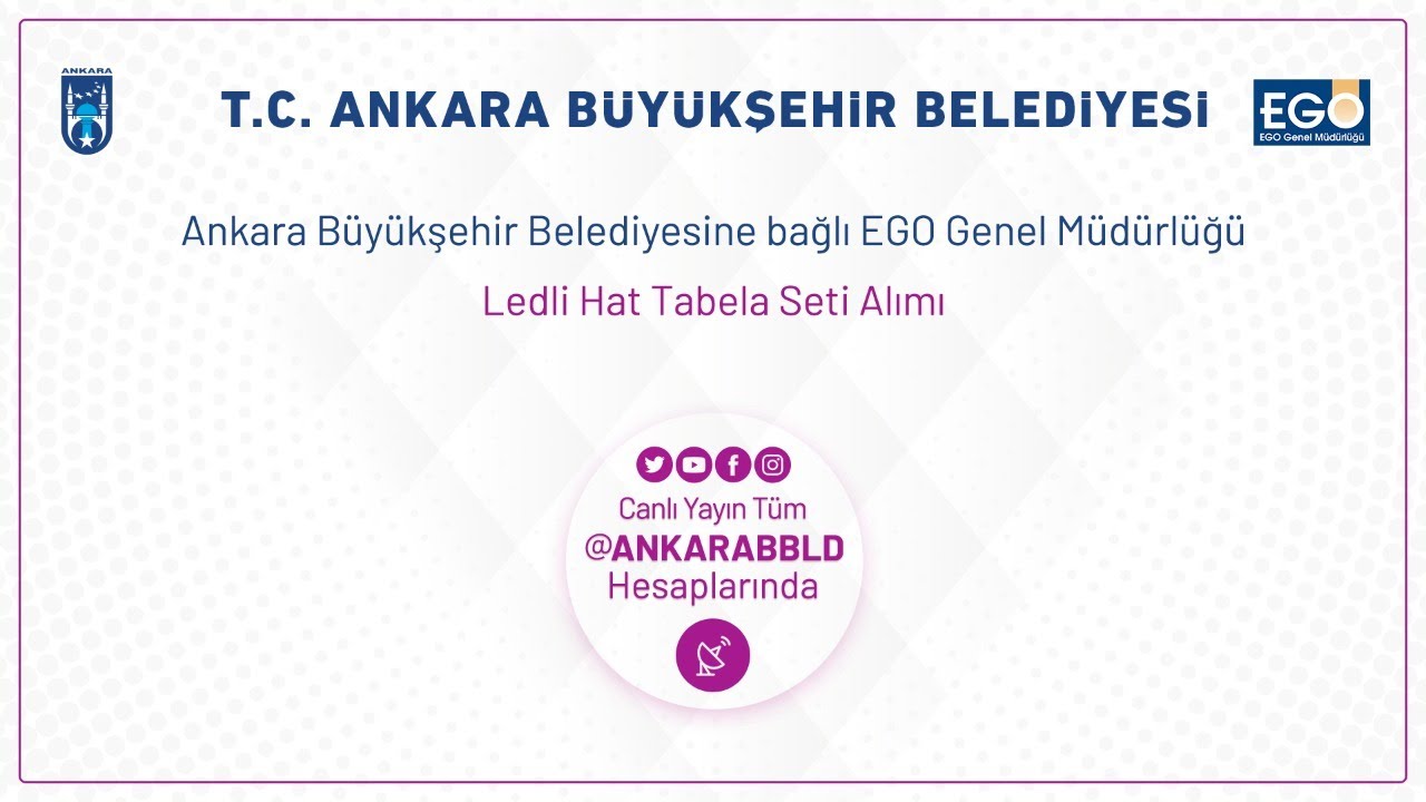 EGO Genel Müdürlüğü Ledli Hat Tabela Seti Alımı