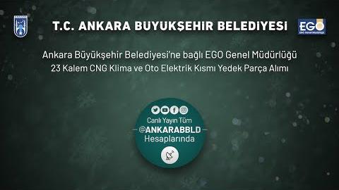 EGO Genel Müdürlüğü 23 Kalem CNG Klima ve Oto Elektirik Kısmı Yedek Parça Alımı