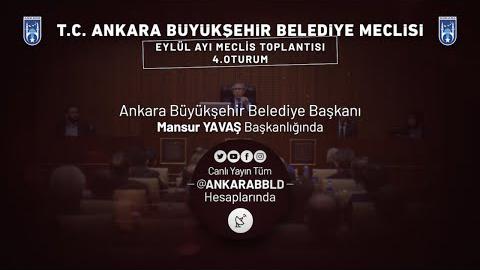 T.C. Ankara Büyükşehir Belediyesi Eylül Ayı Meclis Toplantısı 5. Oturum