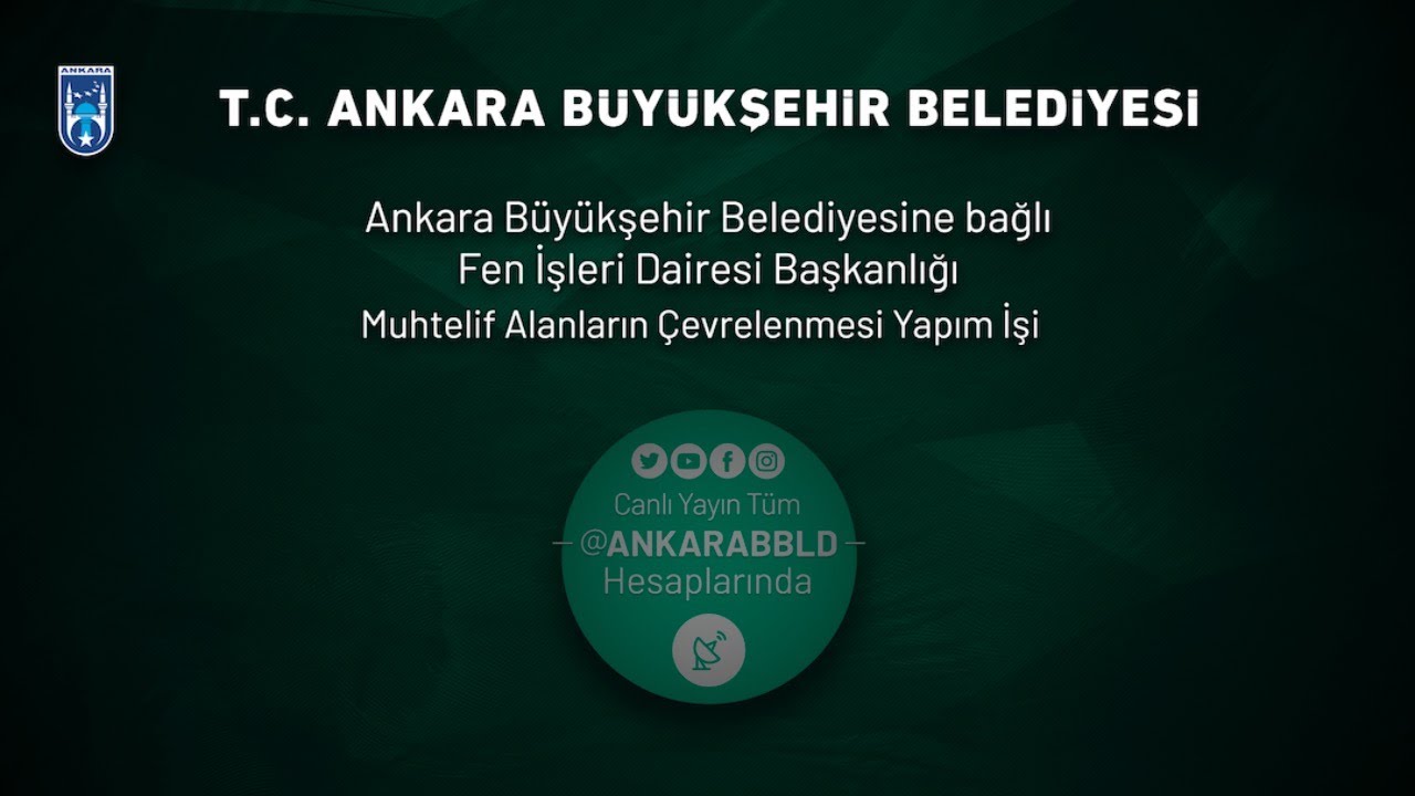 Fen İşleri Dairesi Başkanlığı Muhtelif Alanların Çevrelenmesi Yapım İşi