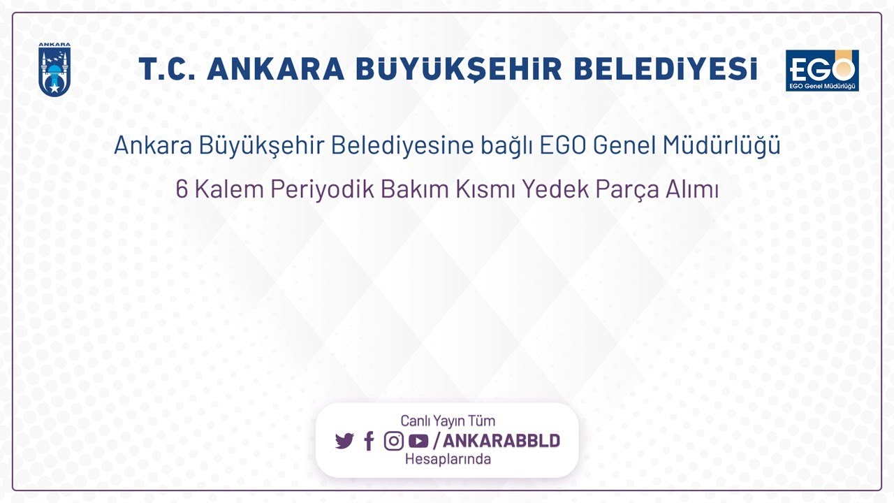 EGO Genel Müdürlüğü 6 Kalem Periyodik Bakım Kısmı Yedek Parça Alımı