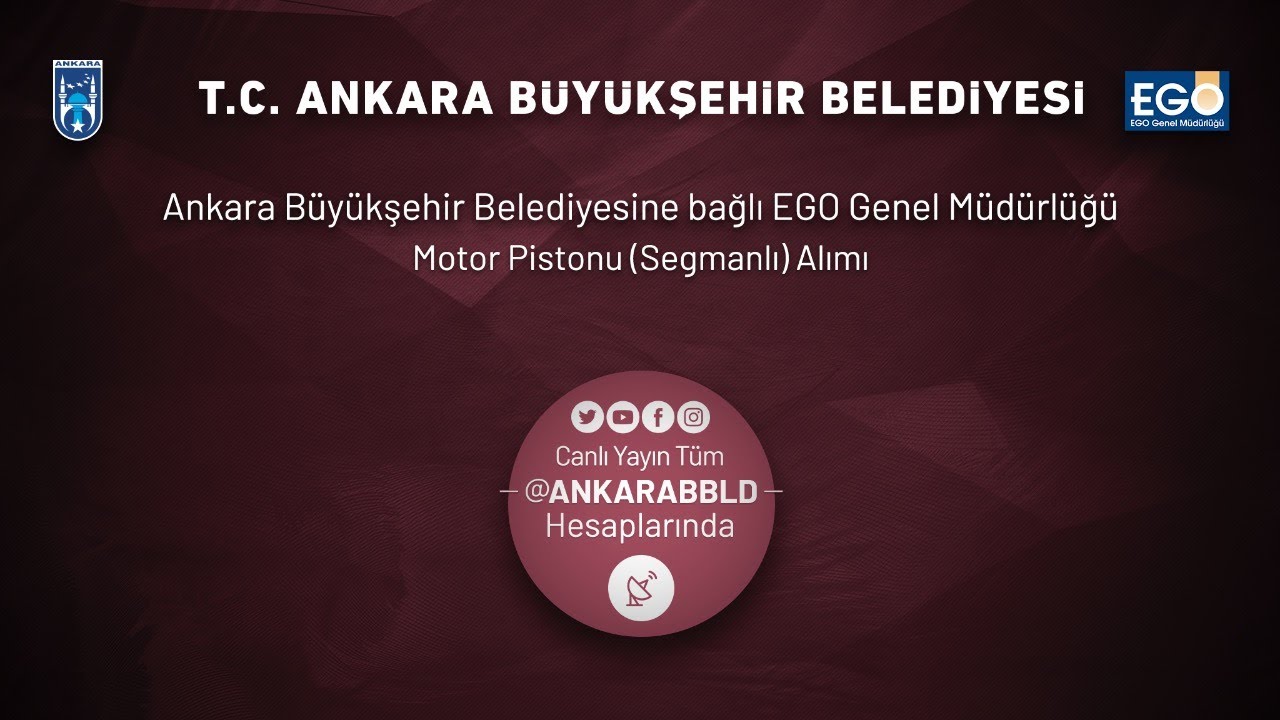 EGO Genel Müdürlüğü Motor Pistonu (Segmanlı) Alımı İhalesi İşi. 2. 0turum