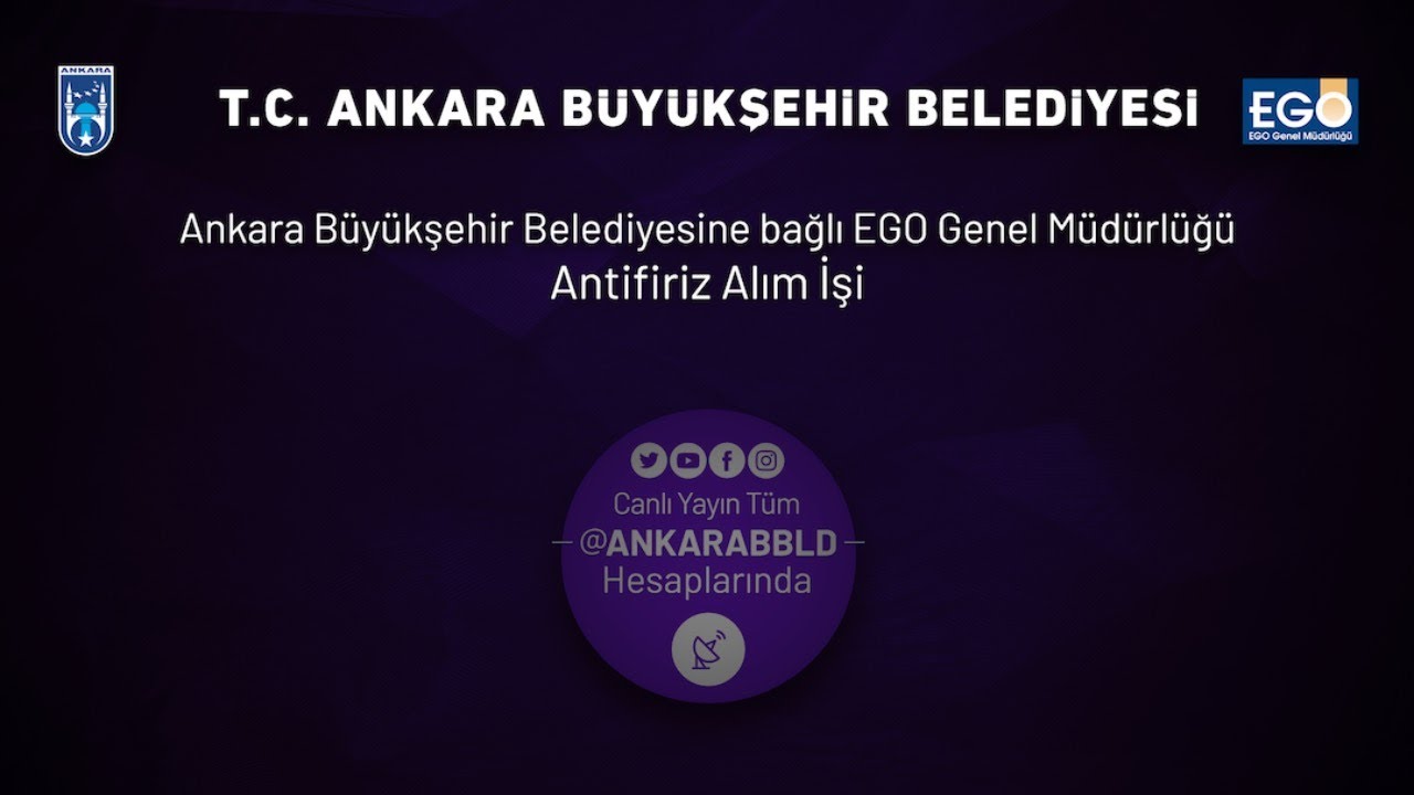 EGO Genel Müdürlüğü Antifiriz Alım İşi