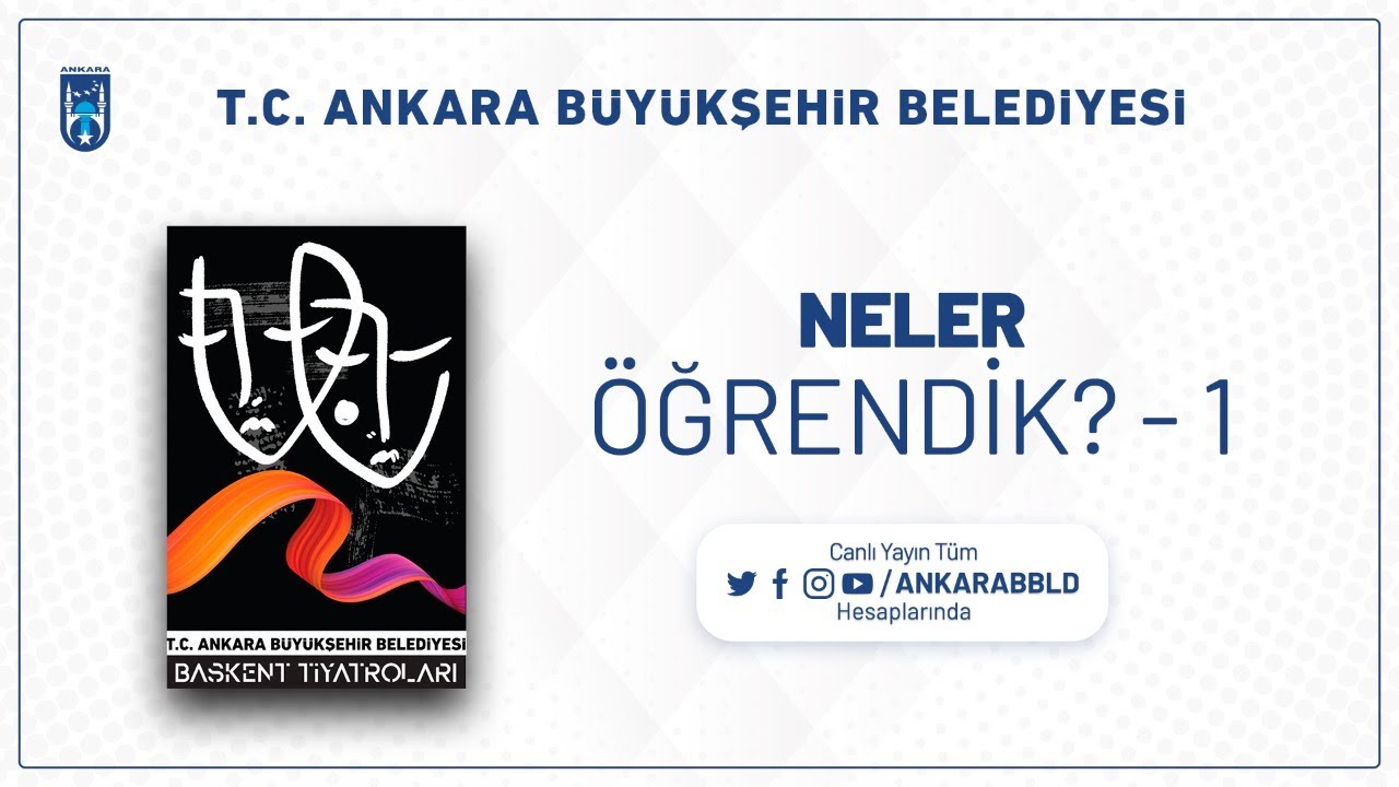 NELER ÖĞRENDİK ?