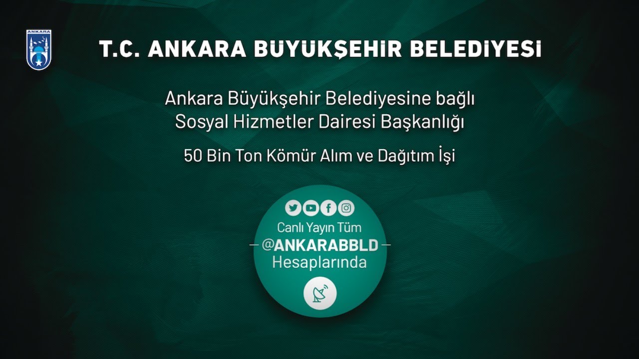 Sosyal Hizmetler Dairesi Başkanlığı  50 Bin Ton Kömür Alım ve Dağıtım İşi