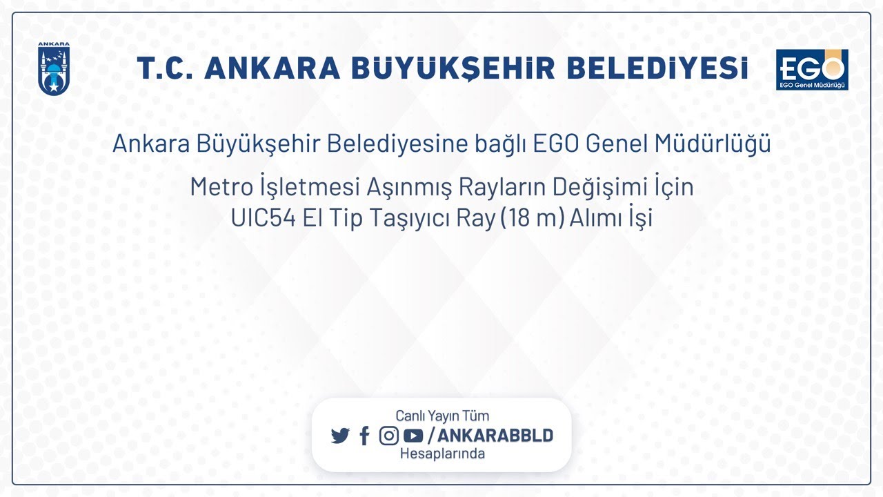 EGO Genel Müdürlüğü Metro İşletmesi Aşınmış Rayların Değişimi İçin UIC54 El Tip Taşıyıcı Ray (18 m)