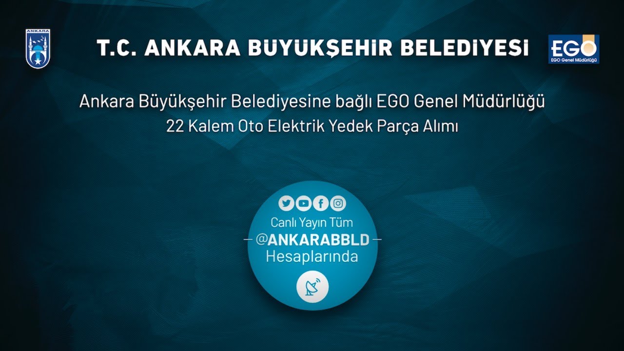 EGO Genel Müdürlüğü 22 Kalem Oto Elektirik Yedek Parça Alımı İşi