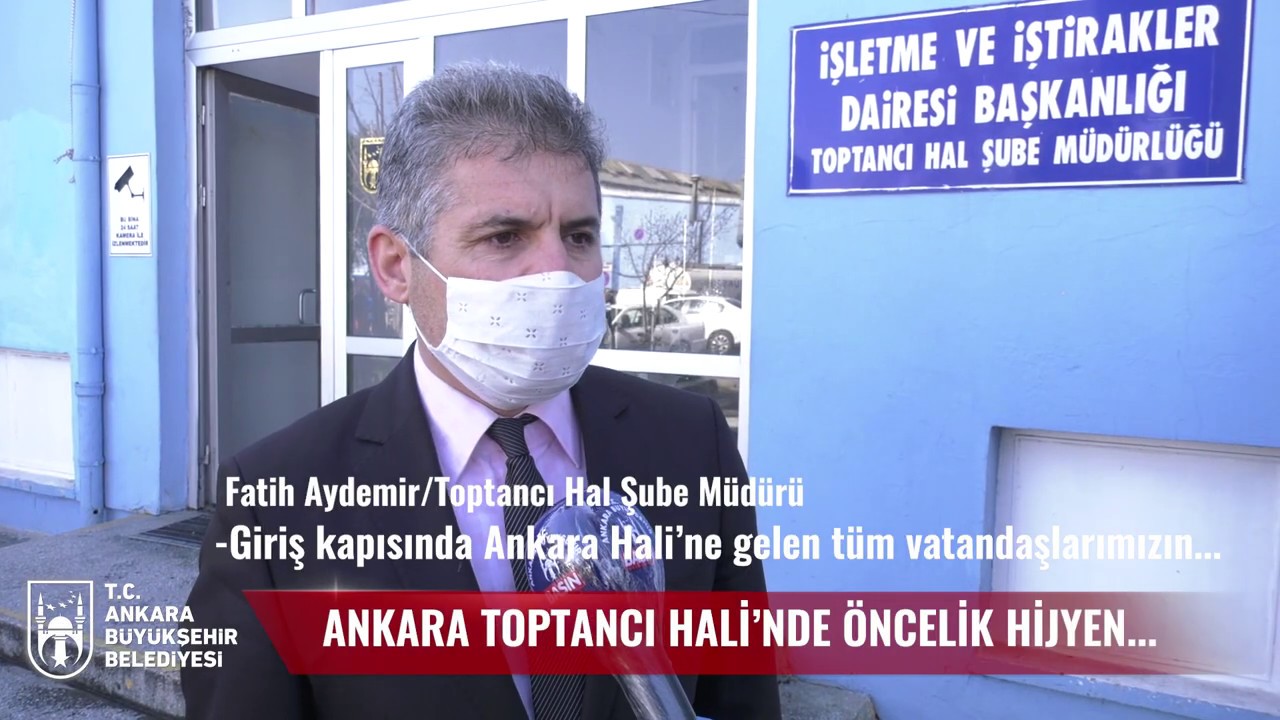 ANKARA TOPTANCI HALİ&#39;NDE ÖNCELİK HİJYEN