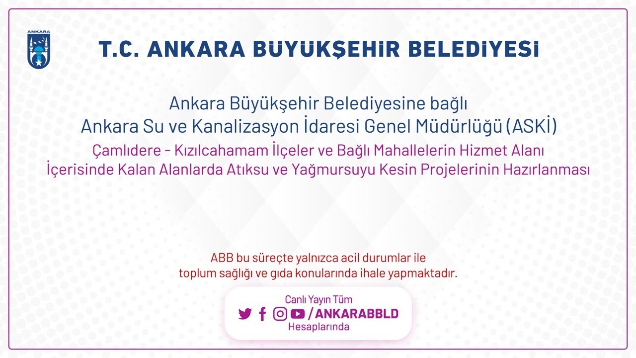 Ankara Su ve Kanalizasyon İdaresi Genel Müdürlüğü (ASKİ) Nallıhan-Beypazarı-Güdül Hizmet Alanı İçeri