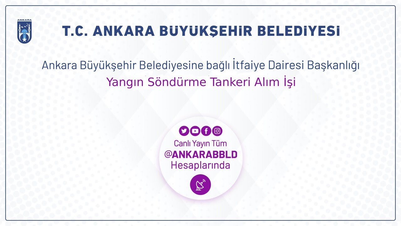 İtfaiye Dairesi Başkanlığı Yangın Söndürme Tankeri Alım İşi