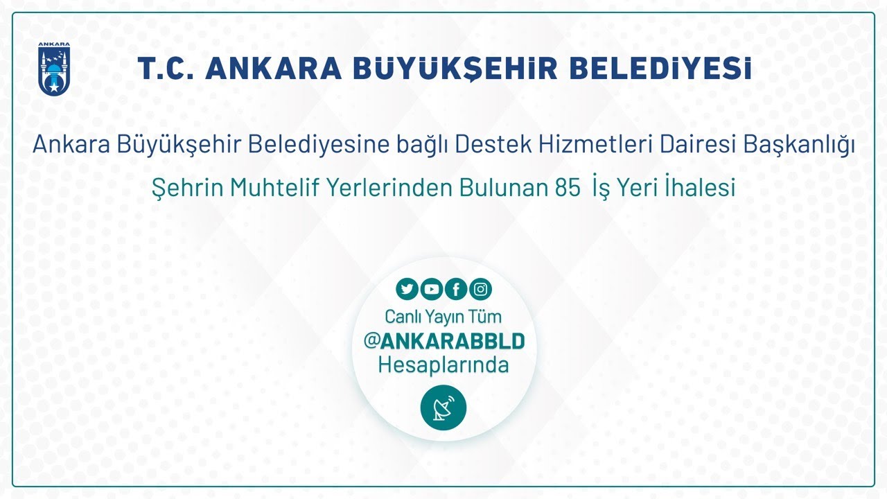 Destek Hizmetleri Dairesi Başkanlığı Ankara'nın Muhtelif Yerlerinde Bulunan 85 İş Yeri  Kiralama İha