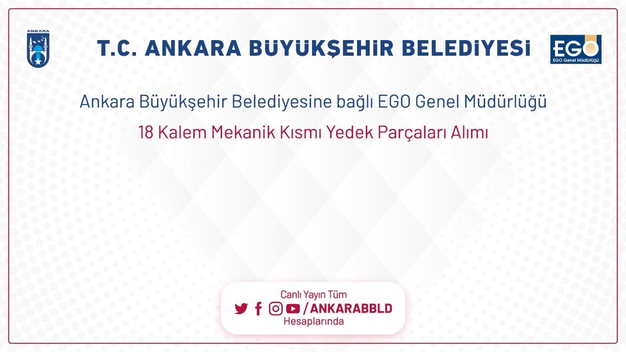 EGO GENEL MÜDÜRLÜĞÜ 18 KALEM MEKANİK KISMI YEDEK PARÇALARI ALIMI