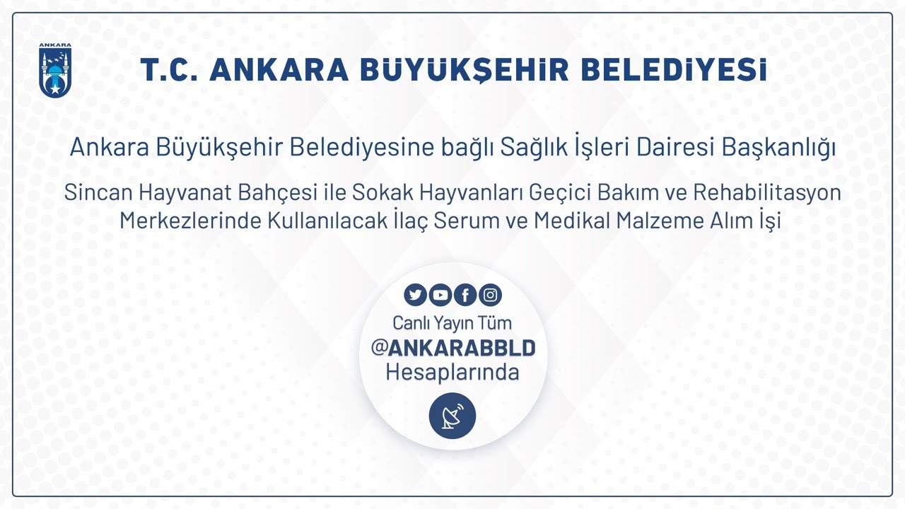 Sağlık İşleri Dairesi Başkanlığı Sincan Hayvanat Bahçesi  ve Sokak Hayvanları İçin İlaç, Serum ve Me