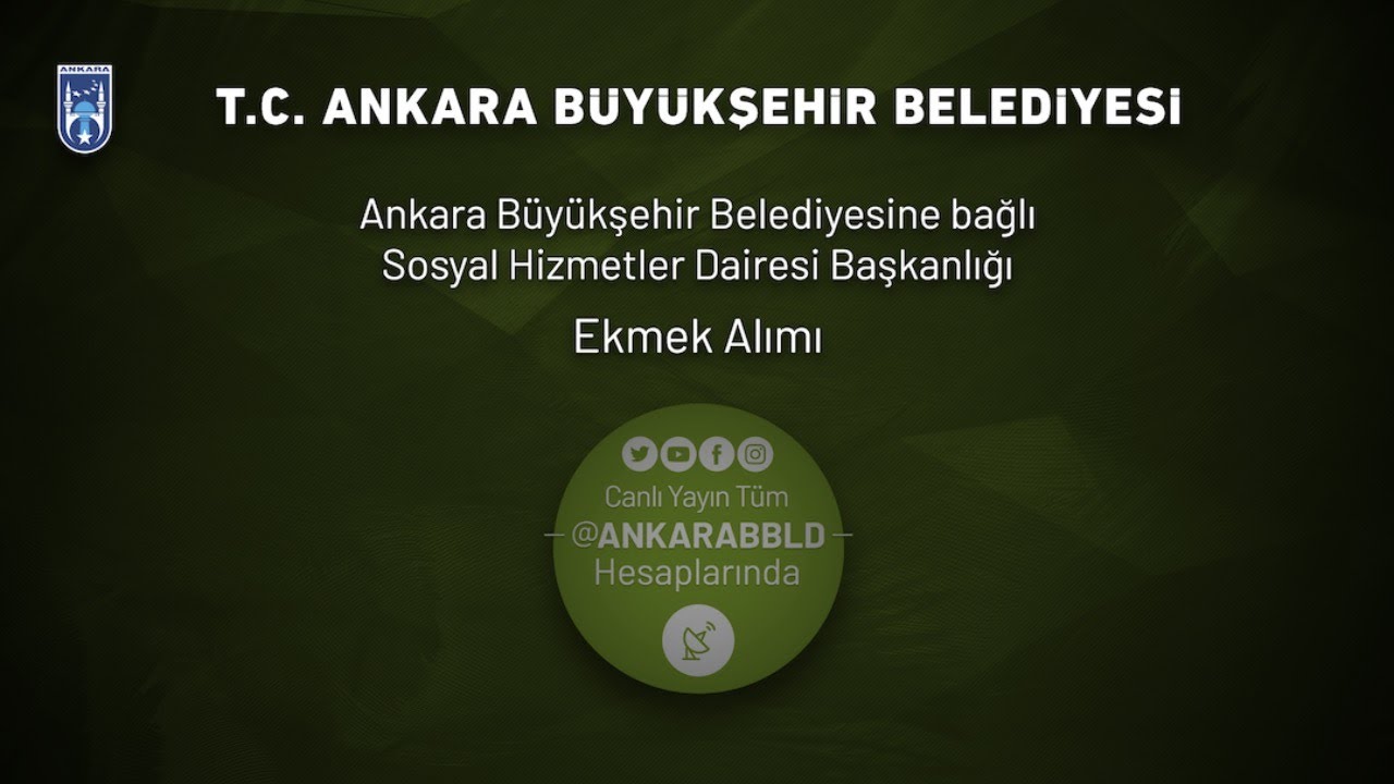 Sosyal Hizmetler Dairesi Başkanlığı Ekmek Alımı