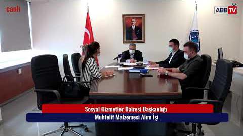 SOSYAL HİZMETLER DAİRESİ BAŞKANLIĞI MUHTELİF MALZEMESİ ALIM İŞİ