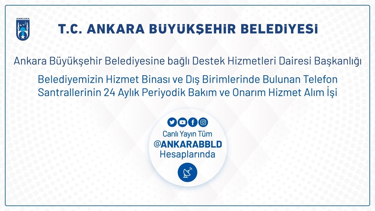 Destek Hizmetleri Dairesi Başkanlığı Telefon Santrallerinin 24 Aylık Periyodik Bakım ve Onarım Hizme