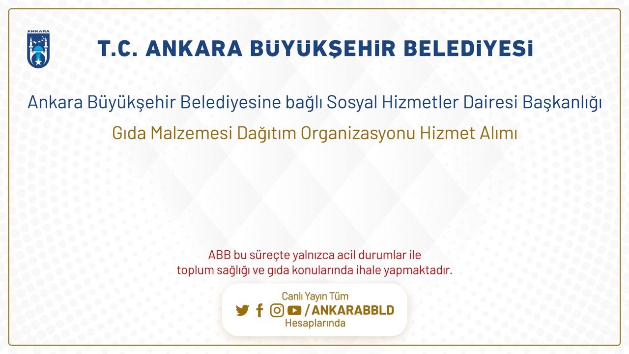 Sosyal Hizmetler Dairesi Başkanlığı  Gıda Malzemesi Dağıtım Organizasyonu Hizmet Alımı