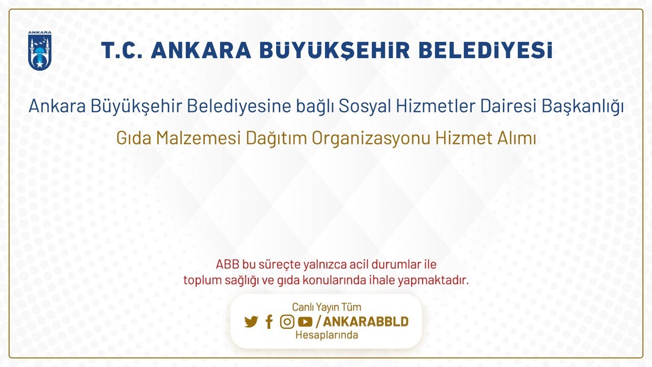 Sosyal Hizmetler Dairesi Başkanlığı  Gıda Malzemesi Dağıtım Organizasyonu Hizmet Alımı