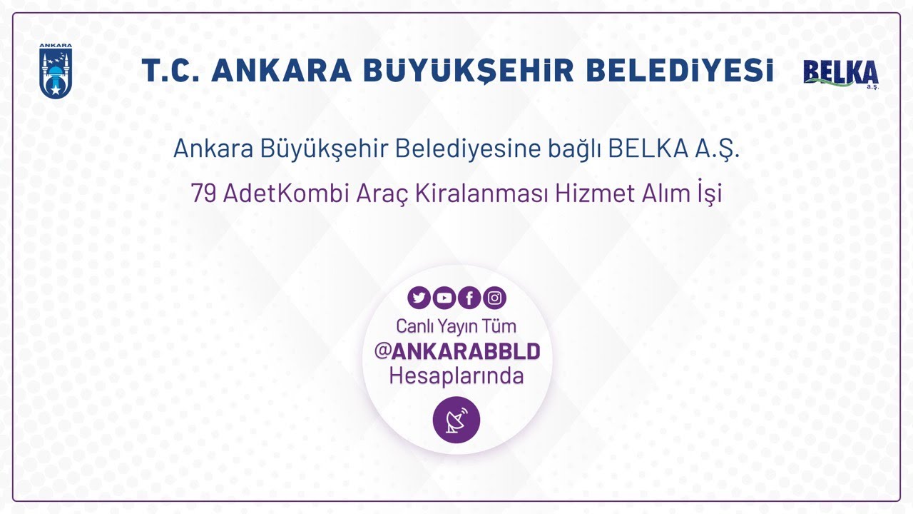 BELKA A.Ş. 79 Adet Kombi Araç Kiralanması Hizmeti Alımı İşi