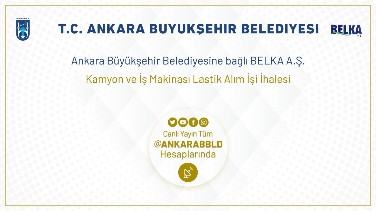 BELKA A.Ş. Kamyon ve İş Makinesi Lastik Alım İşi İhalesi