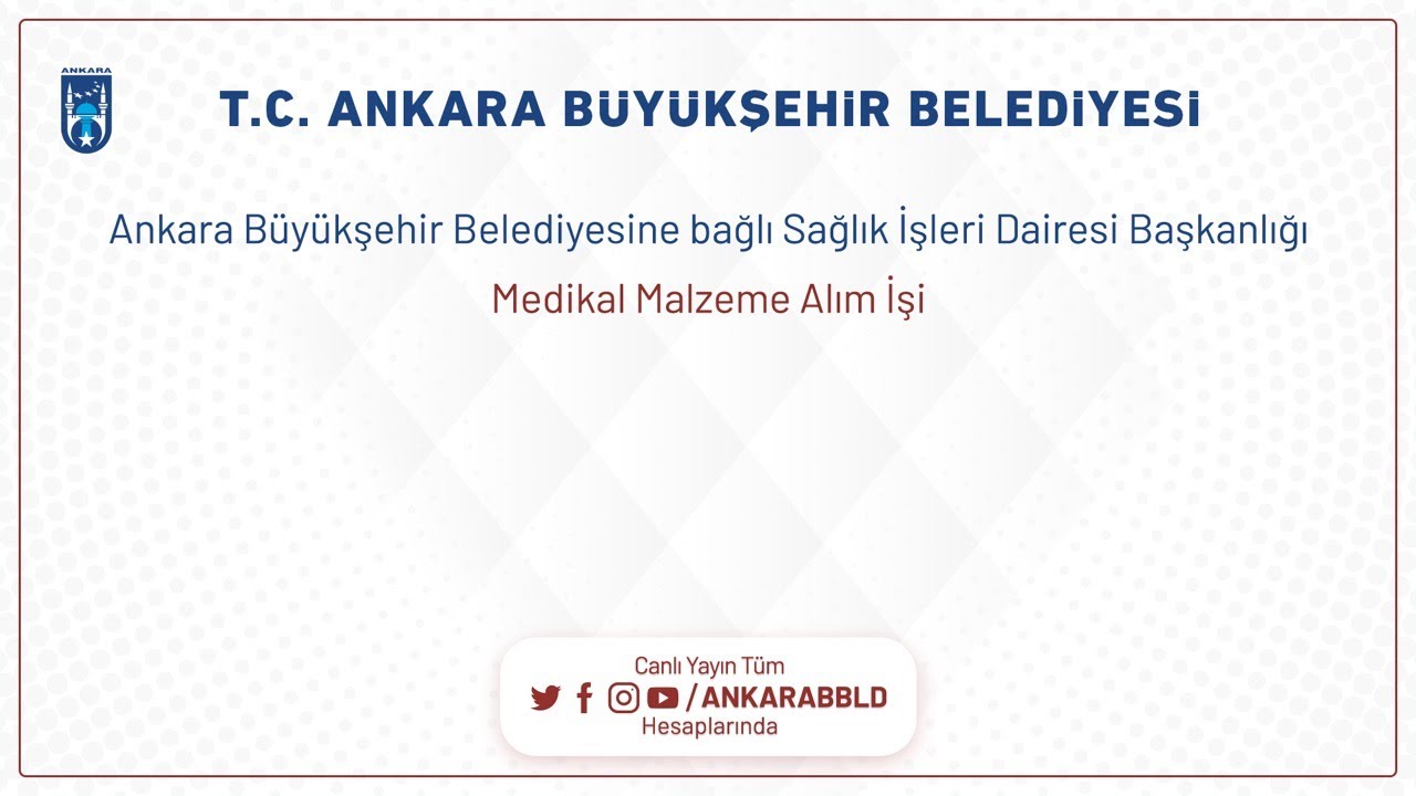 Sağlık İşleri Dairesi Başkanlığı Medikal Malzeme Alım İşi