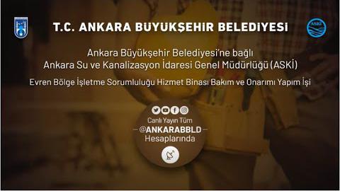 ASKİ Evren Bölge İşletme Sorumluluğu  Hizmet Binası Bakım ve Onarım Yapımı İşi