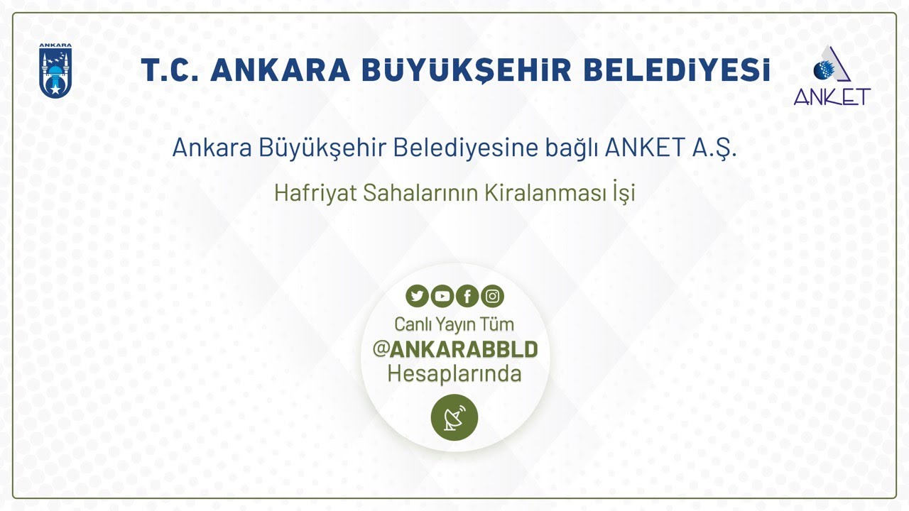 ANKET A.Ş. Hafriyat Sahalarının Kiralanması İşi