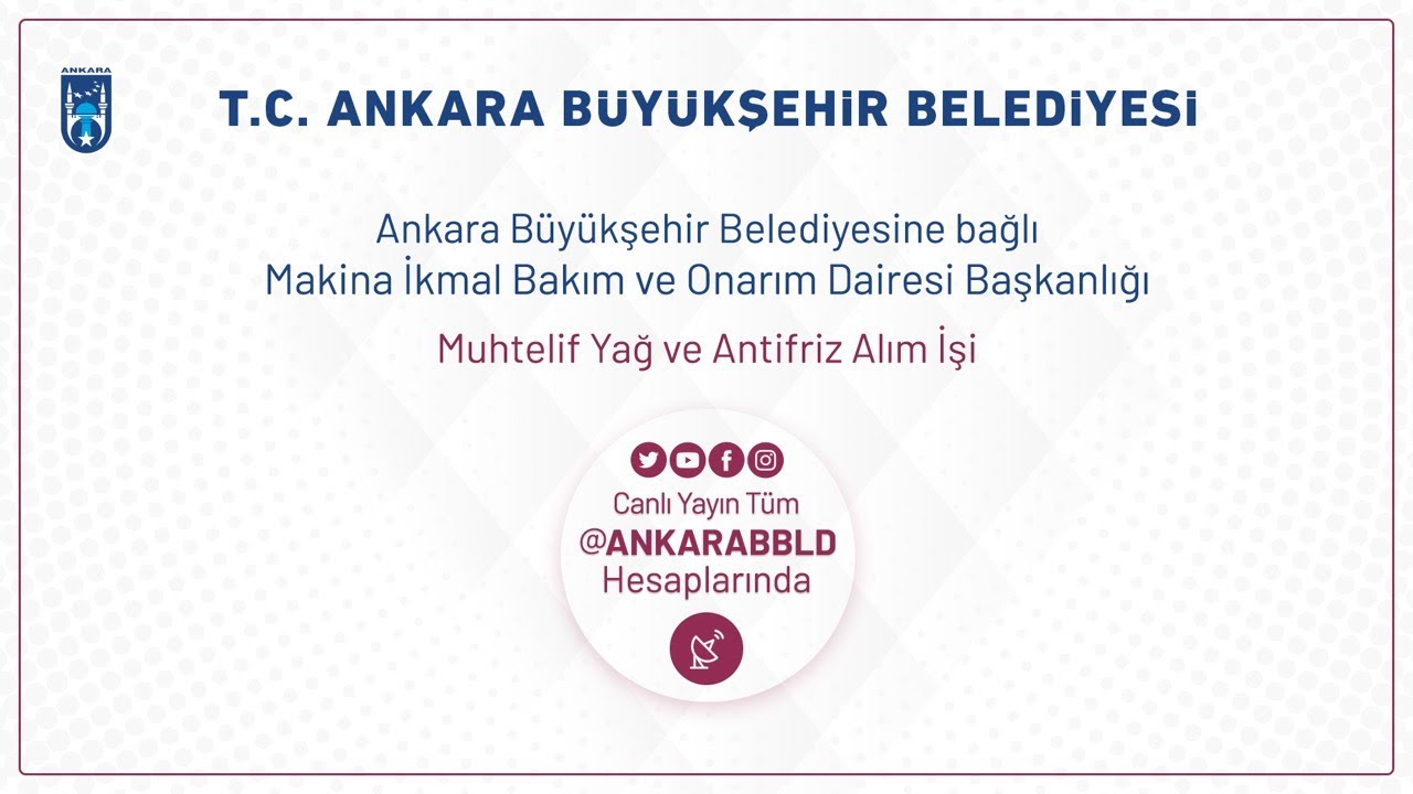 Makine İkmal Bakım ve Onarım Dairesi Başkanlığı   Muhtelif Yağ ve Antifiriz Alım İşi