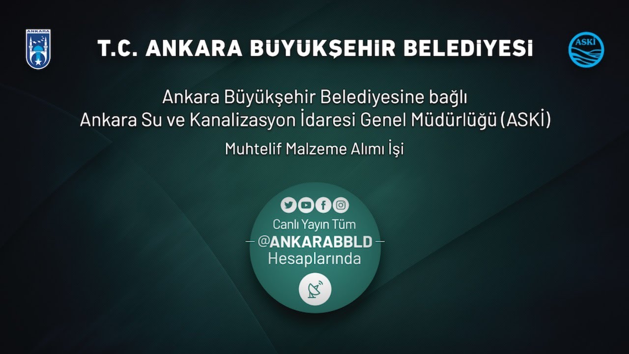 ASKİ Genel Müdürlüğü Muhtelif Malzeme Alımı İşi