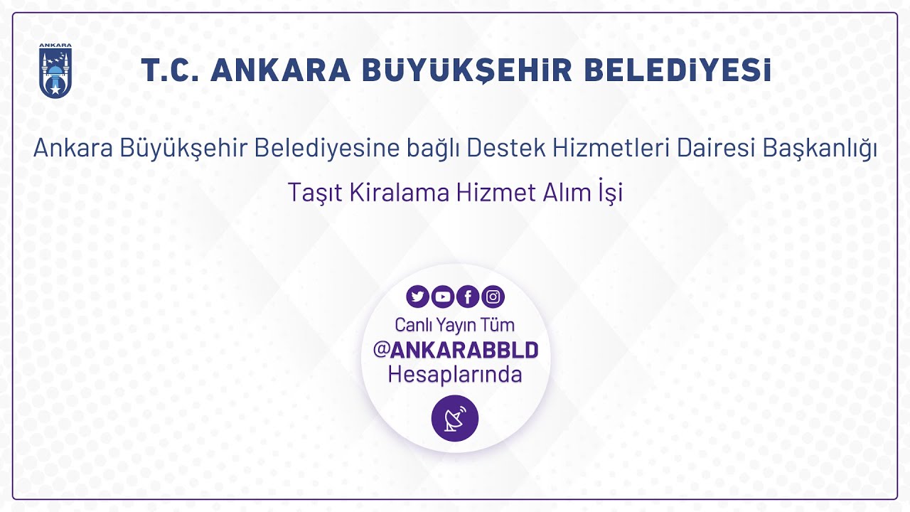 Destek Hizmetleri Dairesi BaşkanlığıTaşıt Kiralama Hizmet Alım İşi