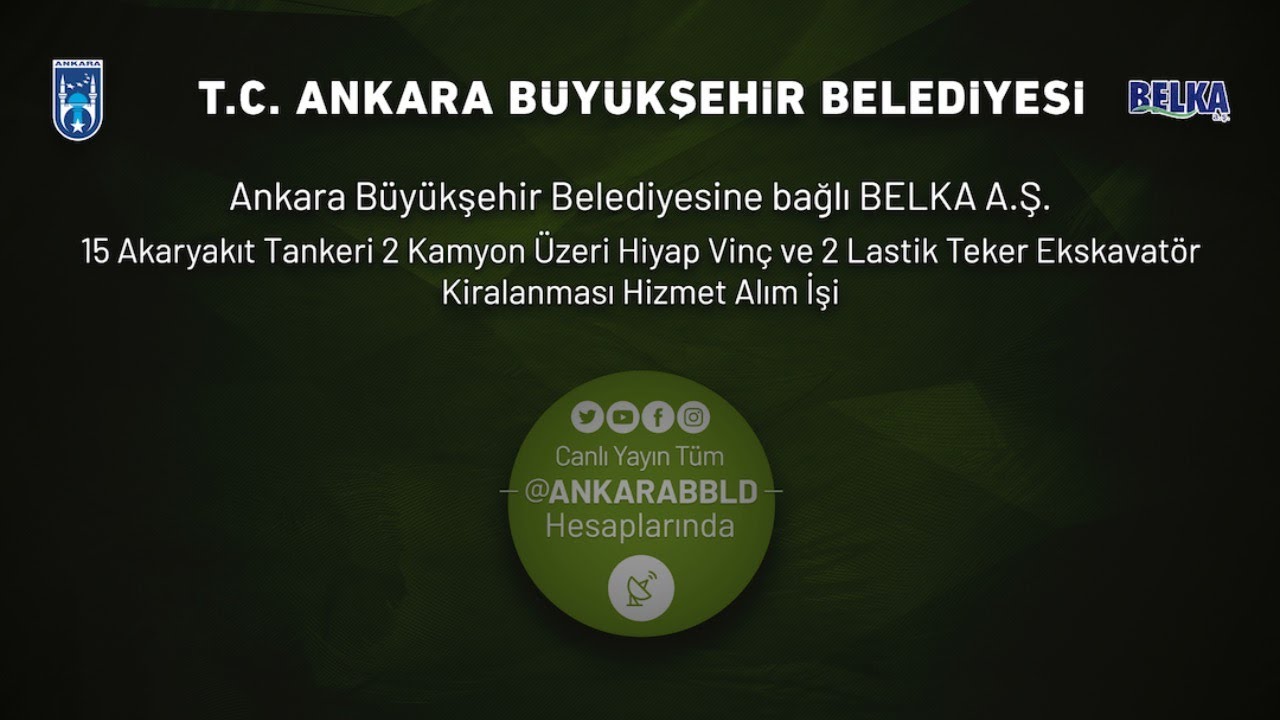 BELKA A.Ş. 15 Tanker, 2 Hiyap Vinç ve 2 Lastik Teker Ekskavatör Kiralaması Hizmet Alım İşi