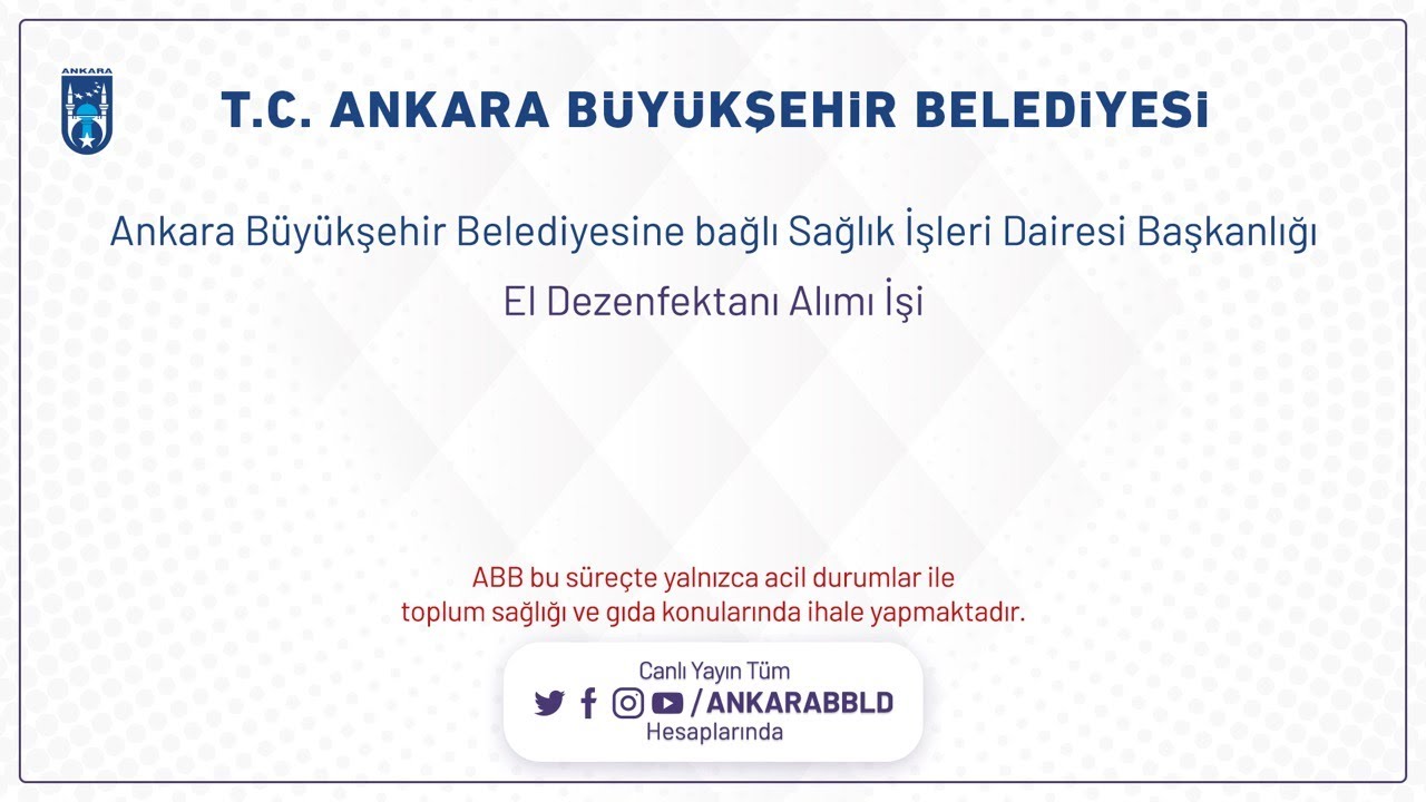 Sağlık İşleri Dairesi Başkanlığı  El Dezenfektanı Alım İşi