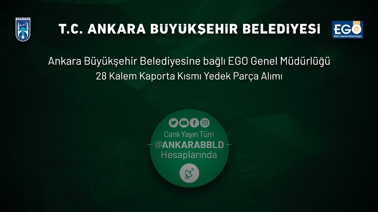 EGO Genel Müdürlüğü 28 Kalem Kaporta Kısmı Yedek Parça Alımı İşi