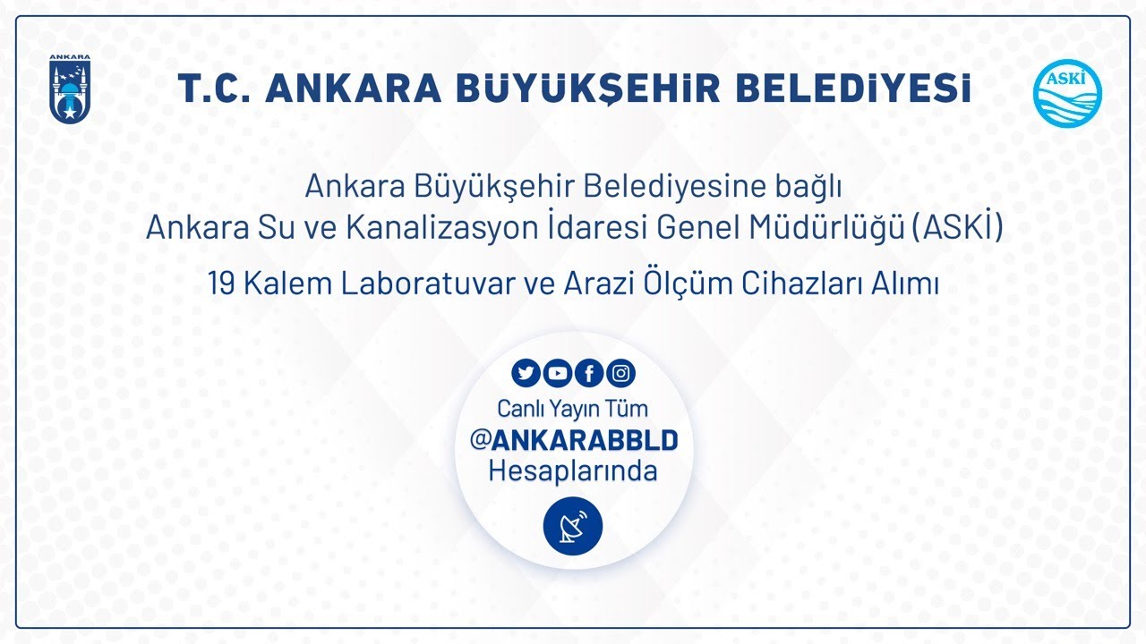 ASKİ Genel Müdürlüğü 19 Kalem Laboratuvar ve Arazi Ölçüm Cihazı Alımı