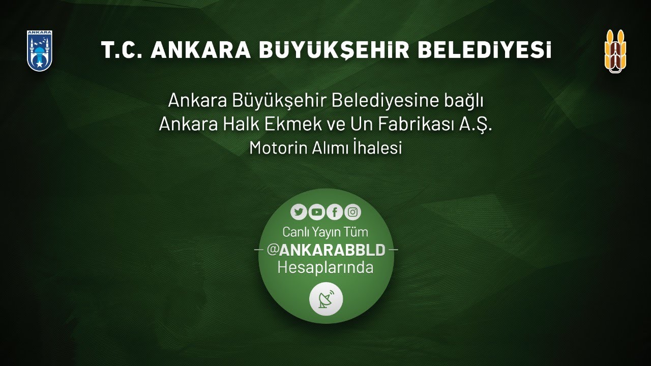 Ankara Halk Ekmek ve Un Fabrikası  Motorin Alımı İhalesi İşi