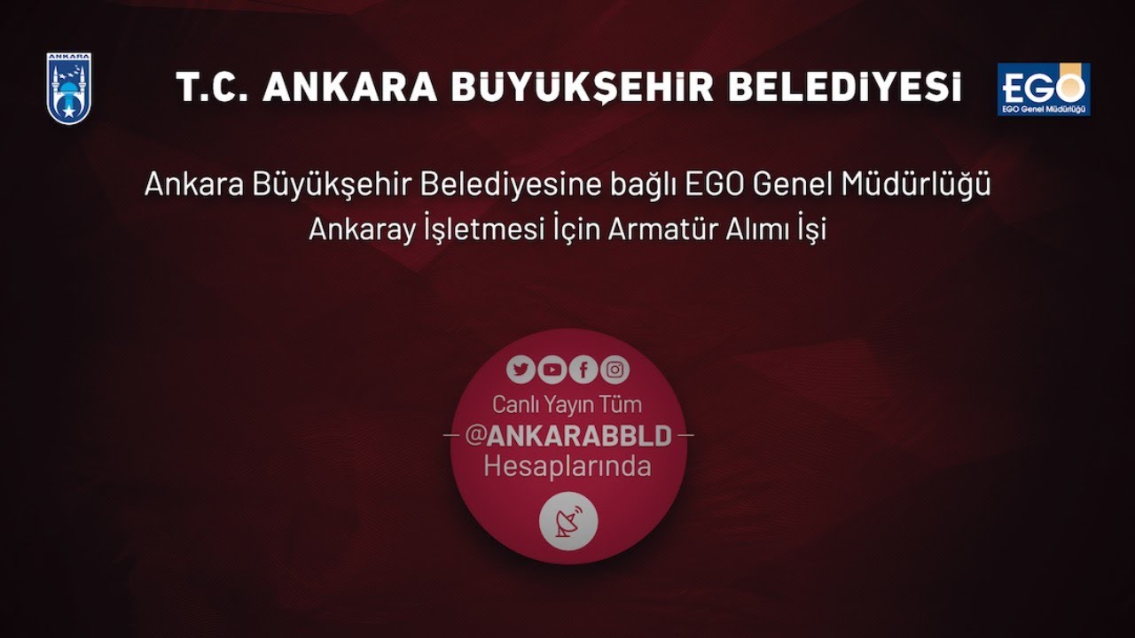 EGO Genel Müdürlüğü Ankaray İşletmesi İçin Armatür Alımı İşi