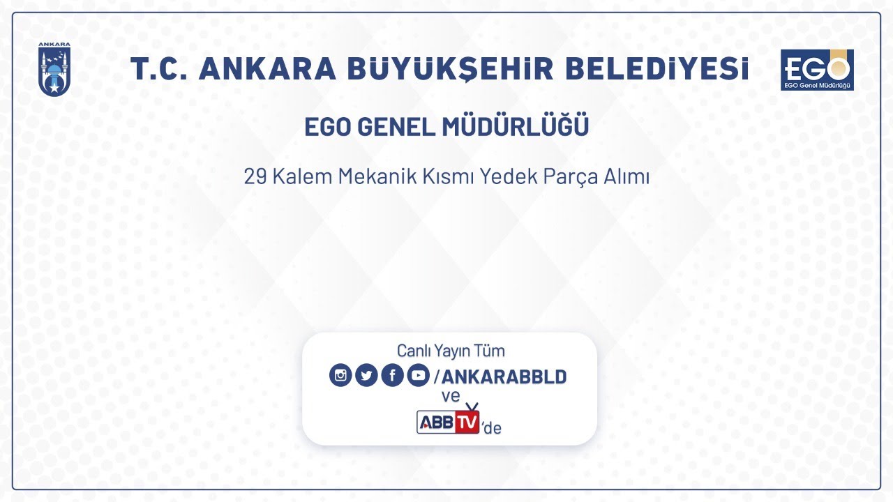 EGO GENEL MÜDÜRLÜĞÜ 29 Kalem Mekanik Kısmı Yedek Parça Alımı