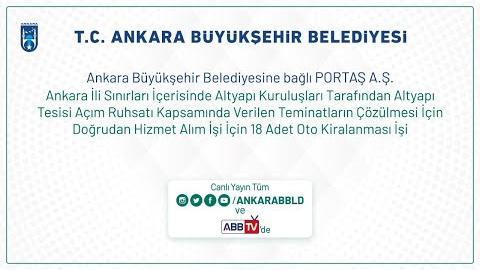 PORTAŞ A.Ş. Alt Yapı Tesisi Açım Ruhsatı Kapsamında 18 Adet Oto Kiralanması İşi