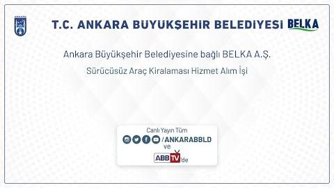 BELKA A.Ş. Sürücüsüz Araç Kiralanması Hizmet Alım İşi